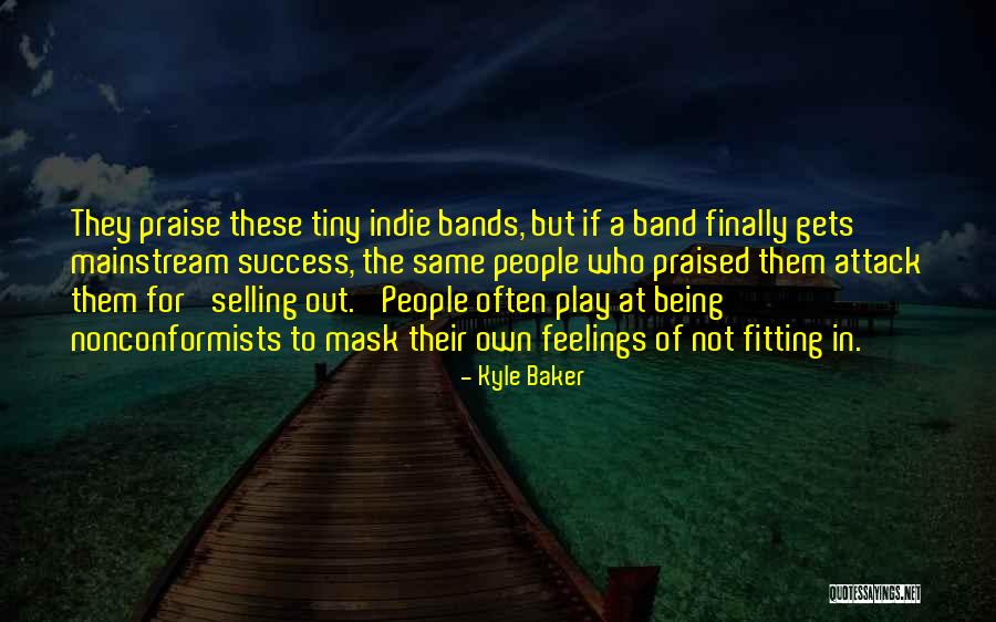 Do Not Play With People's Feelings Quotes By Kyle Baker