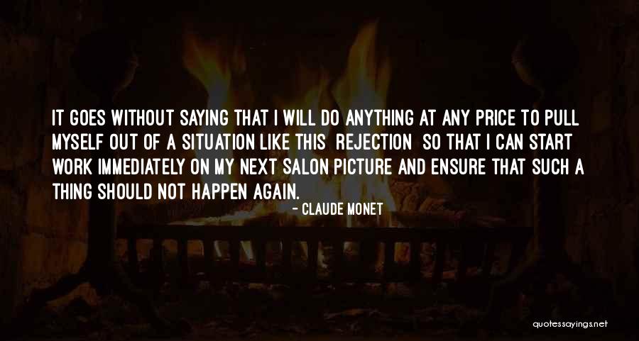 Do Not Pull Quotes By Claude Monet Do Not Pull Quotes By Claude Monet