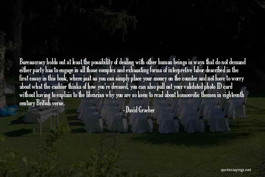 Do Not Pull Quotes By David Graeber Do Not Pull Quotes By David Graeber