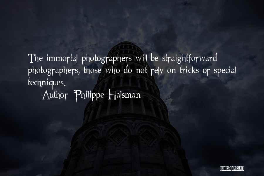 Do Not Rely Quotes By Philippe Halsman