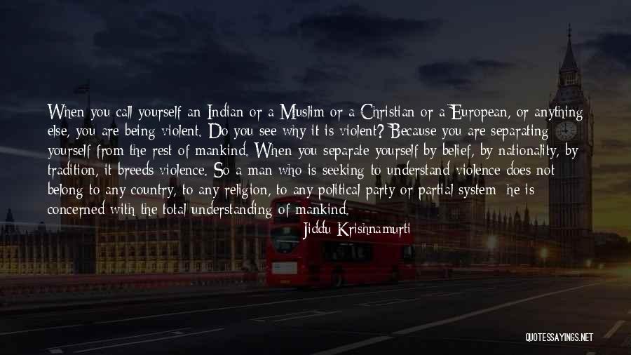 Do Not Separate Quotes By Jiddu Krishnamurti Do Not Separate Quotes By Jiddu Krishnamurti