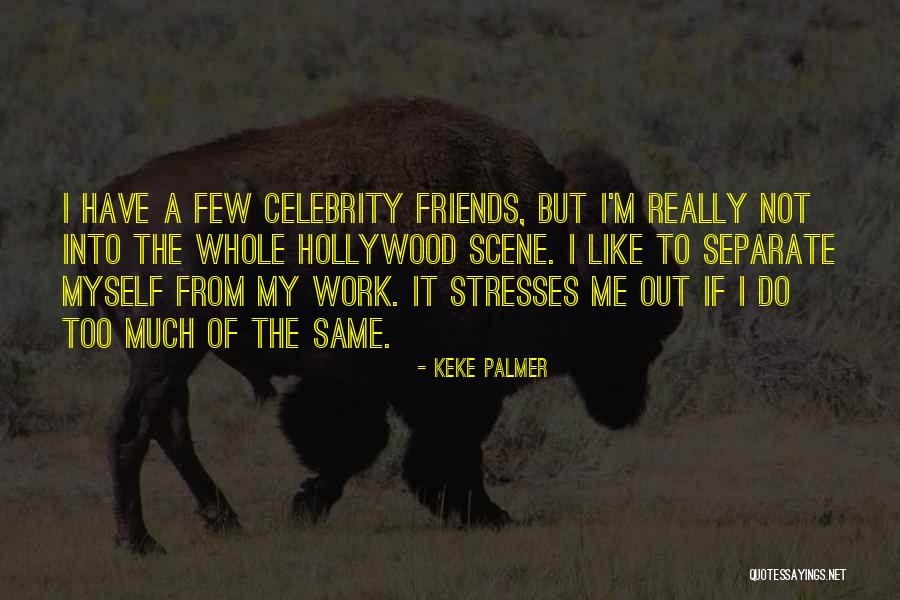 Do Not Separate Quotes By Keke Palmer Do Not Separate Quotes By Keke Palmer