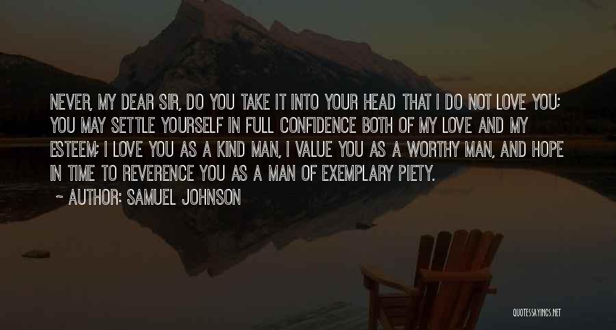 Do Not Settle Love Quotes By Samuel Johnson