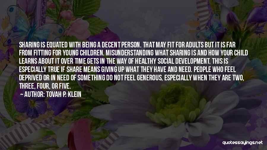 Do Not Share Quotes By Tovah P. Klein