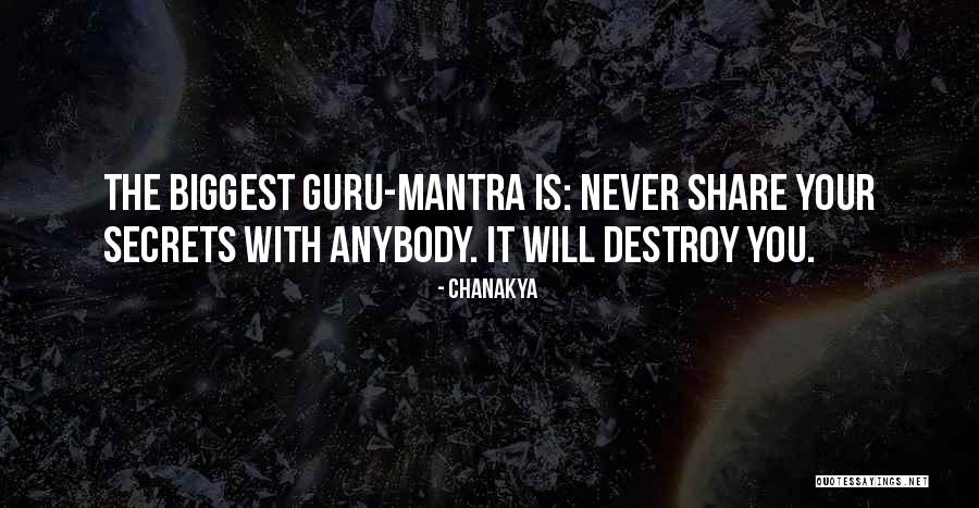 Do Not Share Secrets Quotes By Chanakya