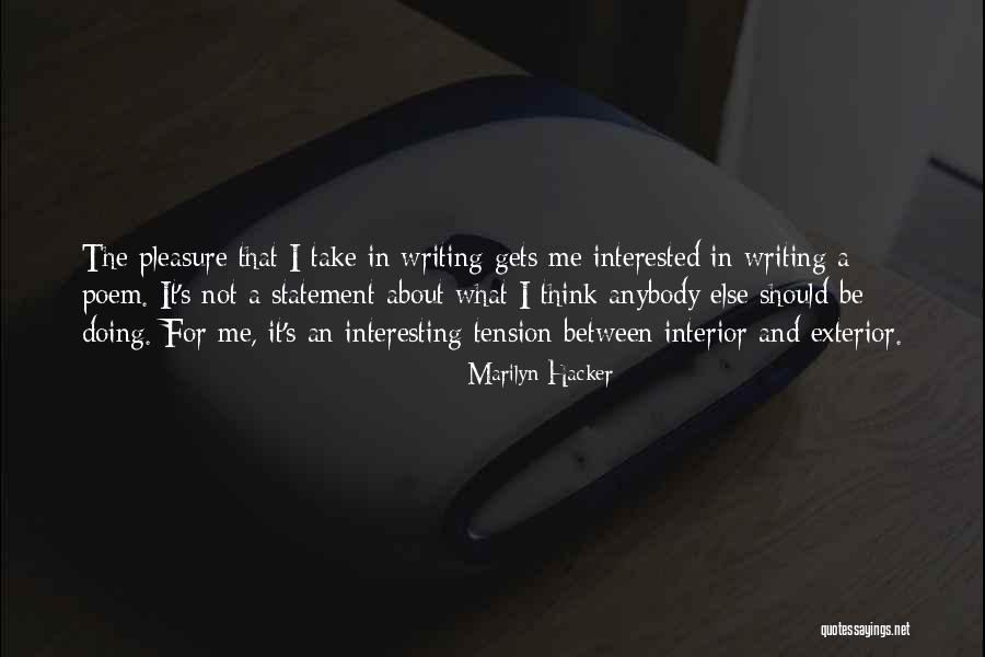 Do Not Take Tension Quotes By Marilyn Hacker Do Not Take Tension Quotes By Marilyn Hacker