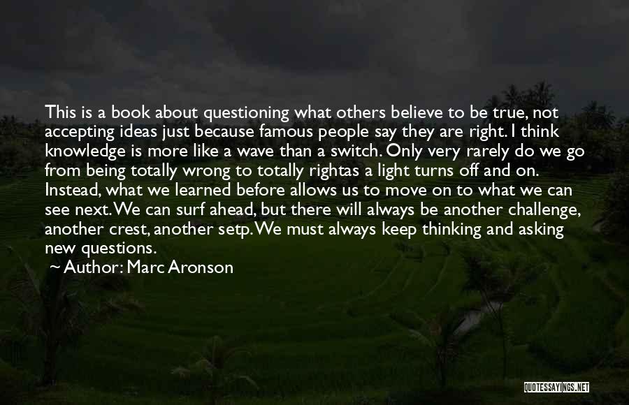 Do Not Think About Others Quotes By Marc Aronson