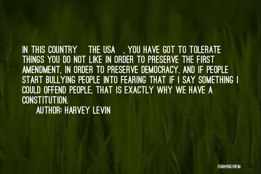 Do Not Tolerate Quotes By Harvey Levin