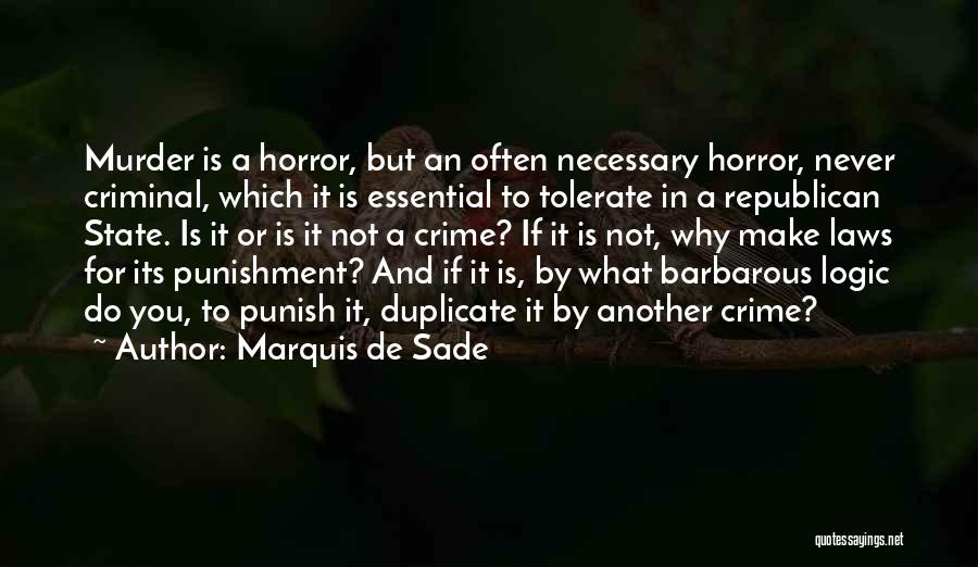 Do Not Tolerate Quotes By Marquis De Sade