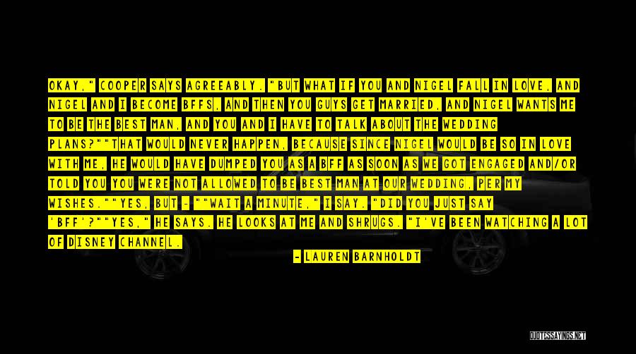 Do Not Trust A Conman Quotes By Lauren Barnholdt Do Not Trust A Conman Quotes By Lauren Barnholdt