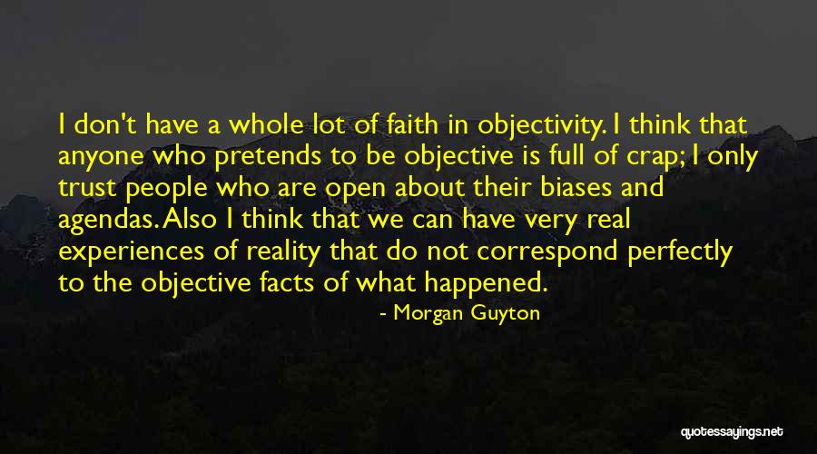 Do Not Trust Anyone Quotes By Morgan Guyton Do Not Trust Anyone Quotes By Morgan Guyton