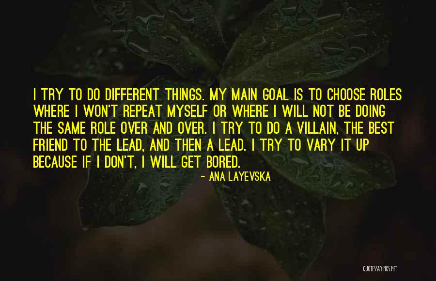 Do Not Try To Be The Best Quotes By Ana Layevska Do Not Try To Be The Best Quotes By Ana Layevska