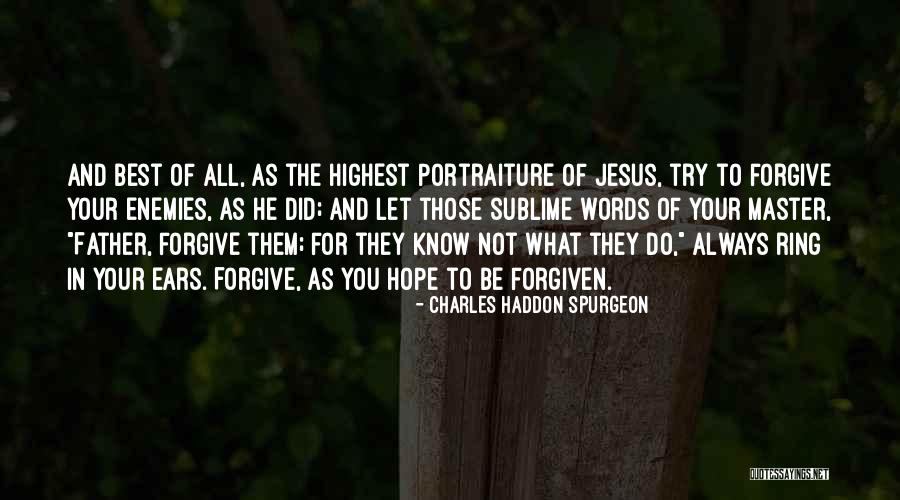 Do Not Try To Be The Best Quotes By Charles Haddon Spurgeon Do Not Try To Be The Best Quotes By Charles Haddon Spurgeon