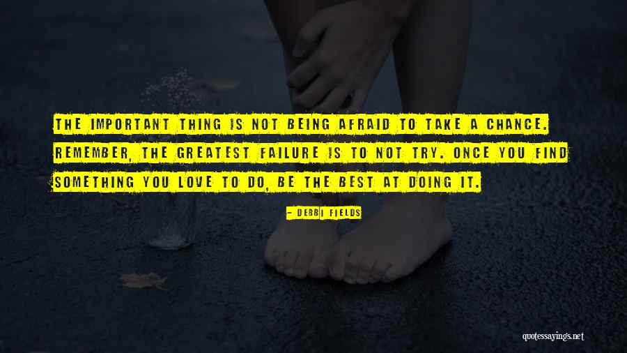 Do Not Try To Be The Best Quotes By Debbi Fields Do Not Try To Be The Best Quotes By Debbi Fields