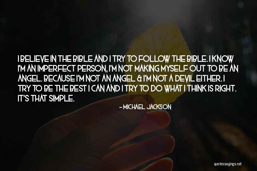 Do Not Try To Be The Best Quotes By Michael Jackson Do Not Try To Be The Best Quotes By Michael Jackson