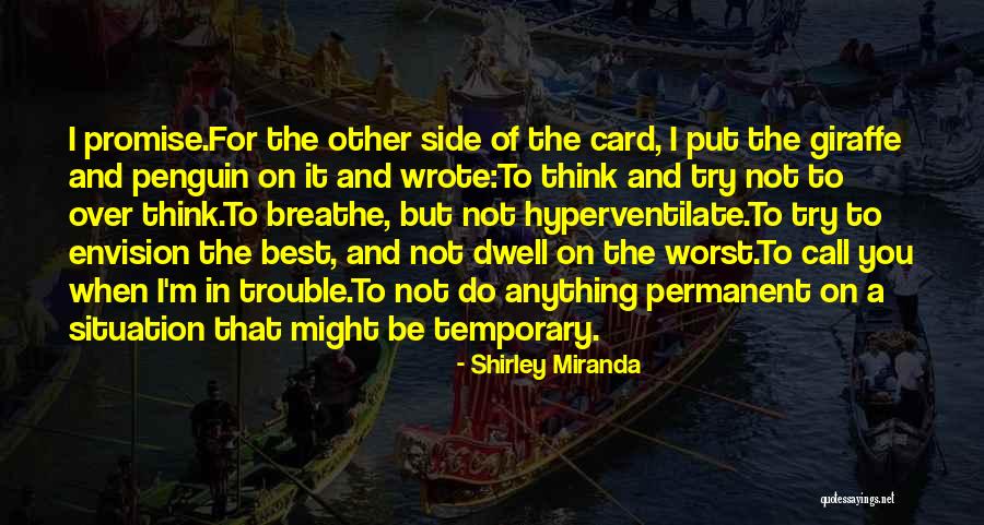 Do Not Try To Be The Best Quotes By Shirley Miranda Do Not Try To Be The Best Quotes By Shirley Miranda