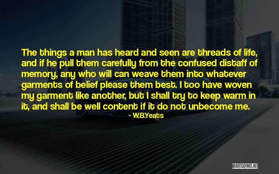 Do Not Try To Be The Best Quotes By W.B.Yeats Do Not Try To Be The Best Quotes By W.B.Yeats