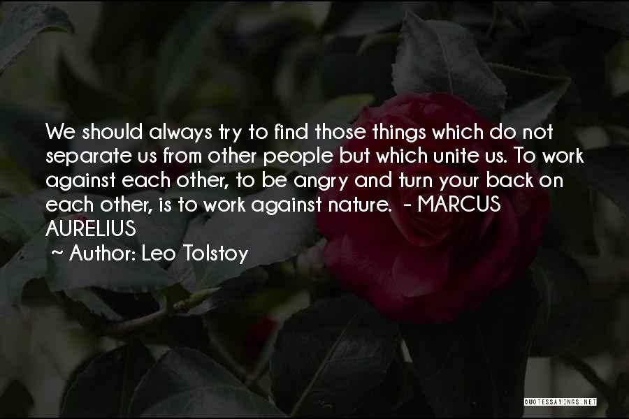 Do Not Turn Back Quotes By Leo Tolstoy