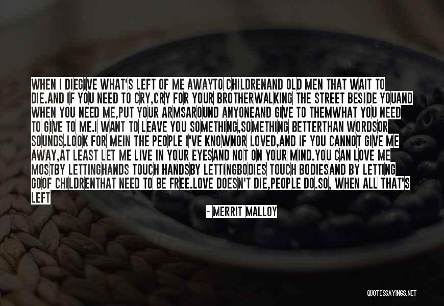 Do Or Die Love Quotes By Merrit Malloy Do Or Die Love Quotes By Merrit Malloy