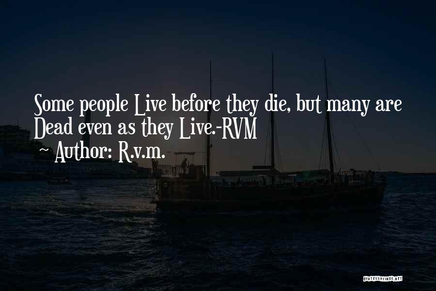 Do Or Die Motivational Quotes By R.v.m.