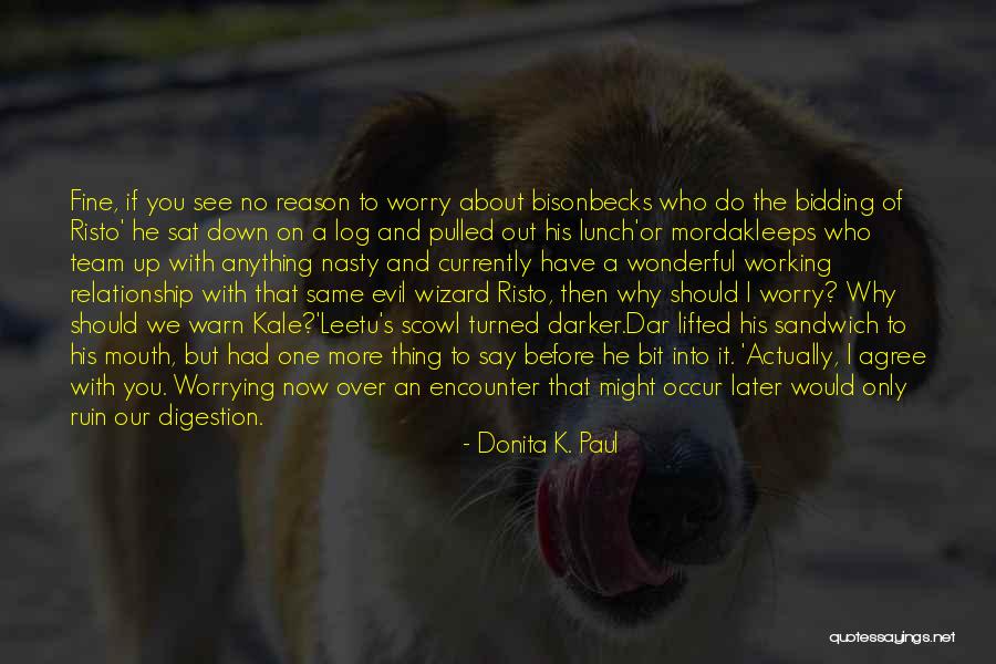Do Our Bit Quotes By Donita K. Paul Do Our Bit Quotes By Donita K. Paul