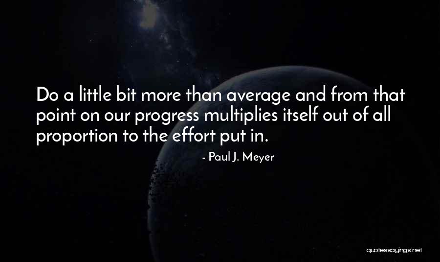 Do Our Bit Quotes By Paul J. Meyer Do Our Bit Quotes By Paul J. Meyer