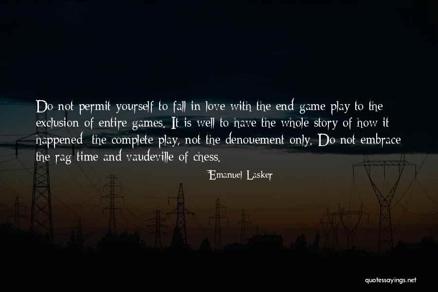 Do Rag Quotes By Emanuel Lasker Do Rag Quotes By Emanuel Lasker