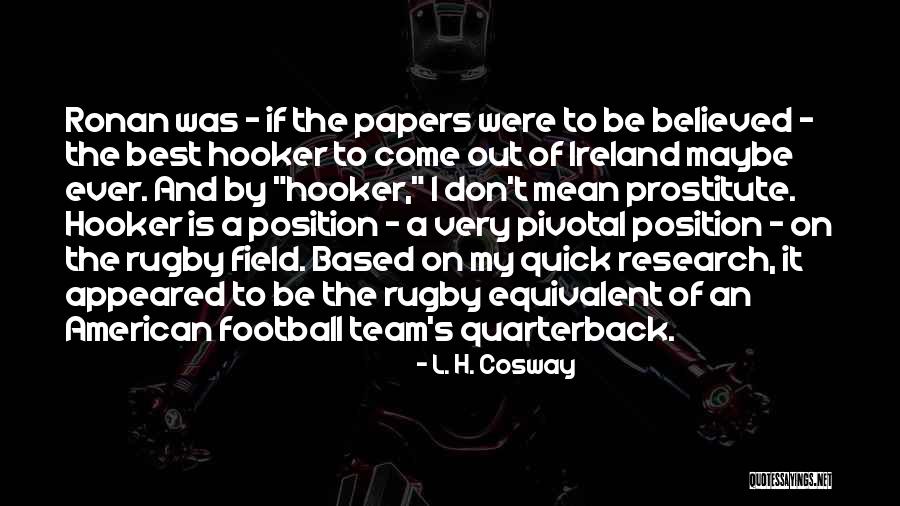 Do Research Papers Have Quotes By L. H. Cosway Do Research Papers Have Quotes By L. H. Cosway