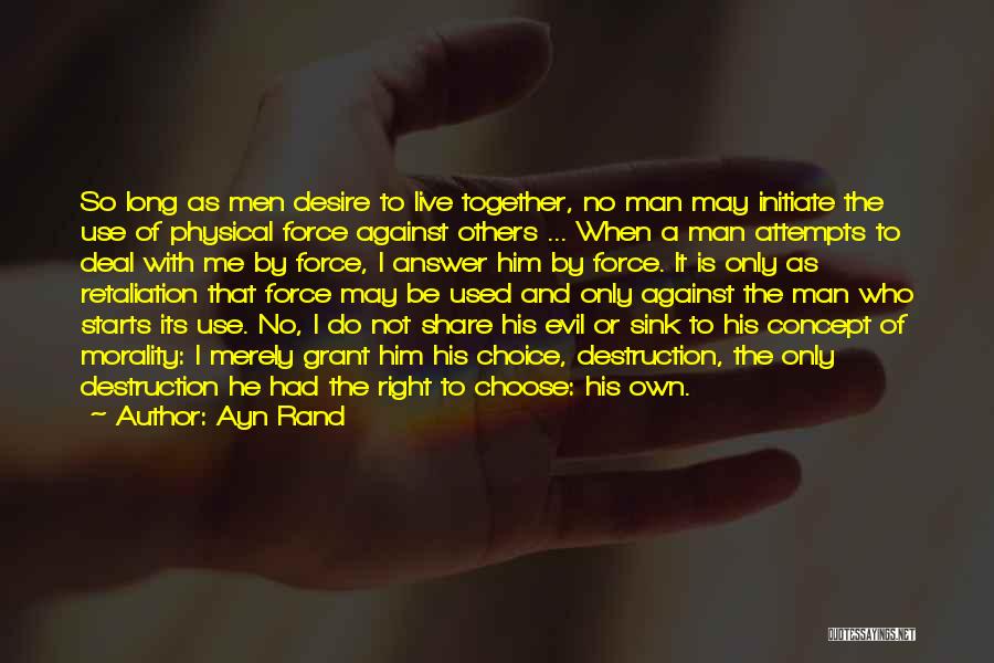 Do Right By Others Quotes By Ayn Rand