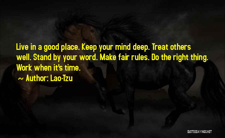Do Right By Others Quotes By Lao-Tzu