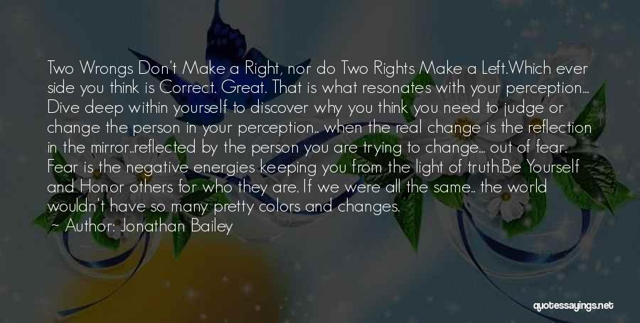 Do Right By Yourself Quotes By Jonathan Bailey
