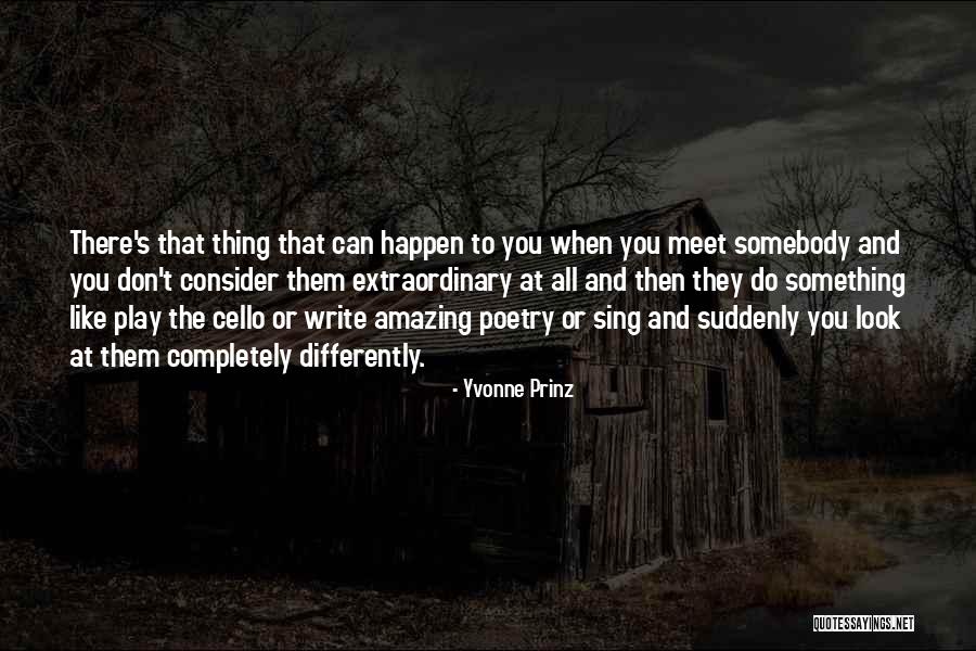 Do Something Amazing Quotes By Yvonne Prinz