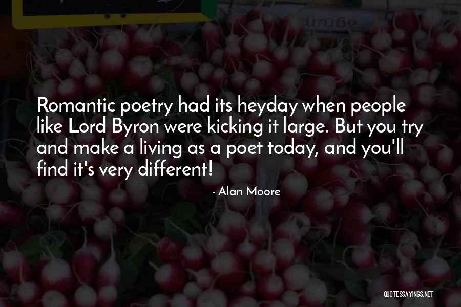 Do Something Different Today Quotes By Alan Moore