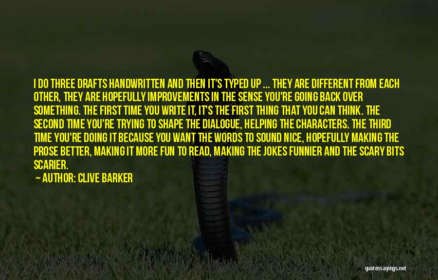 Do Something Fun Quotes By Clive Barker