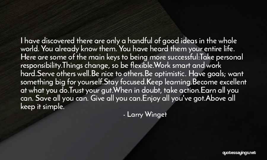 Do Something Good For Yourself Quotes By Larry Winget