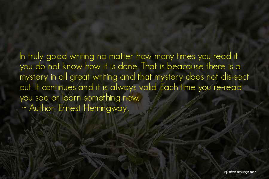 Do Something Great Quotes By Ernest Hemingway,