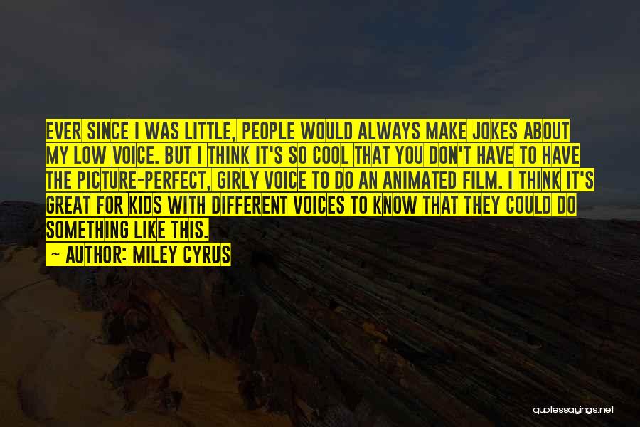 Do Something Great Quotes By Miley Cyrus