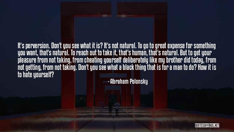 Do Something Great Today Quotes By Abraham Polonsky Do Something Great Today Quotes By Abraham Polonsky