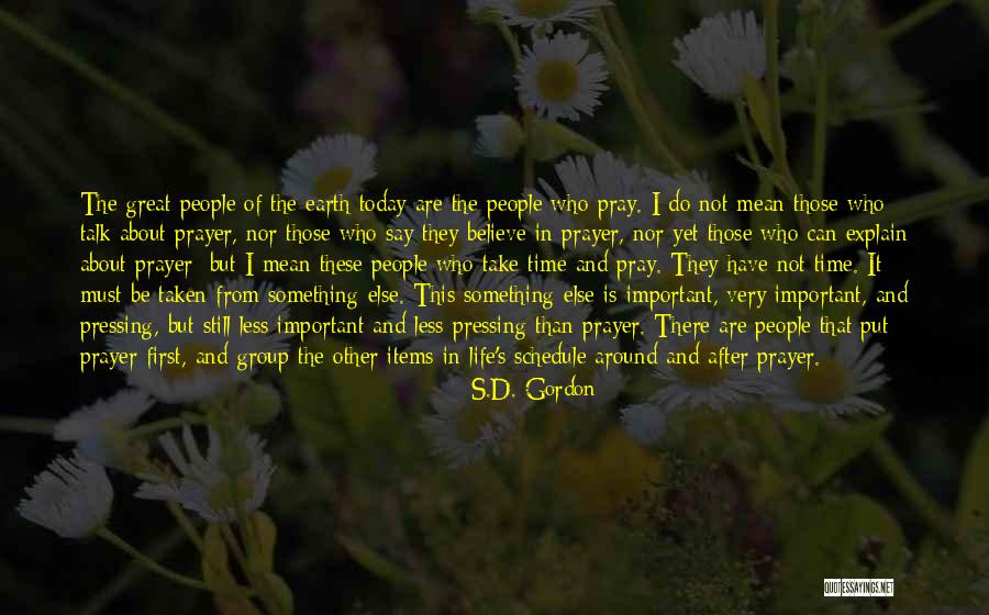 Do Something Great Today Quotes By S.D. Gordon Do Something Great Today Quotes By S.D. Gordon