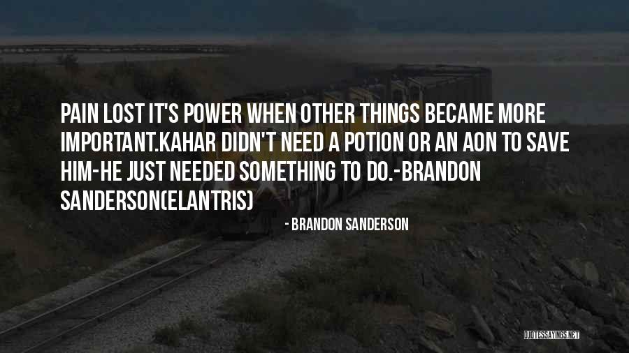 Do Something Important Quotes By Brandon Sanderson