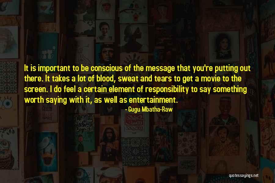 Do Something Important Quotes By Gugu Mbatha-Raw