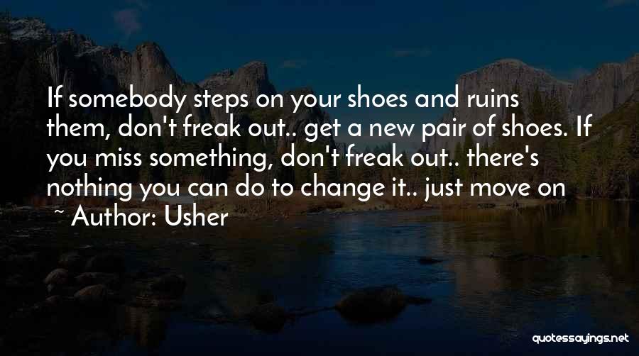 Do Something New Quotes By Usher