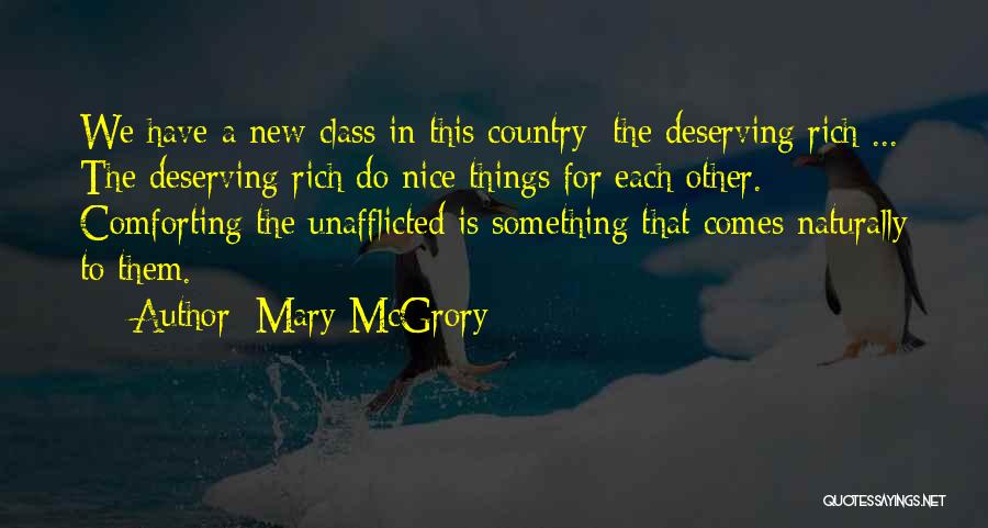 Do Something Nice Quotes By Mary McGrory