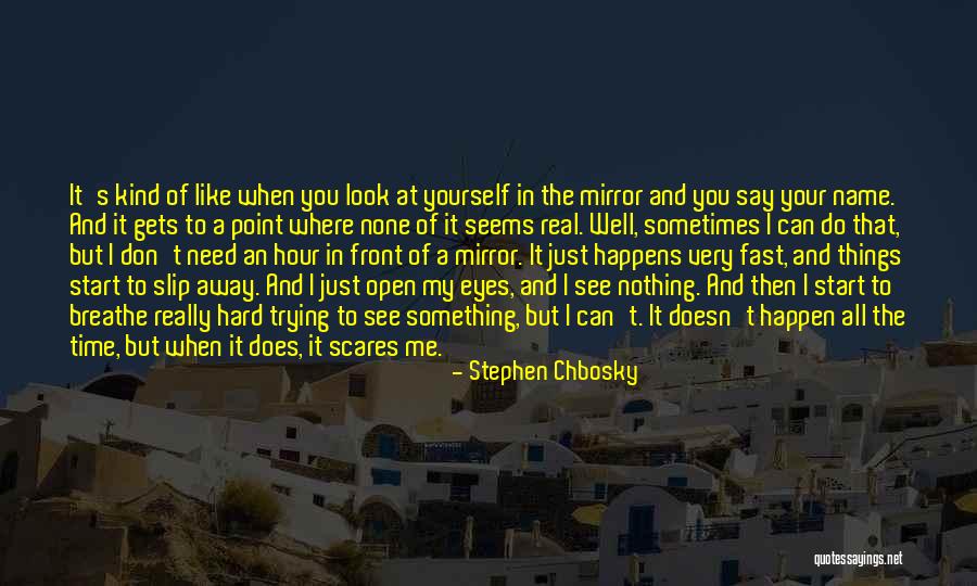 Do Something That Scares You Quotes By Stephen Chbosky Do Something That Scares You Quotes By Stephen Chbosky