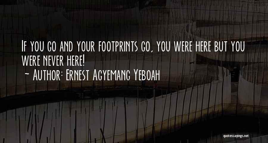 Do Something Unique Quotes By Ernest Agyemang Yeboah