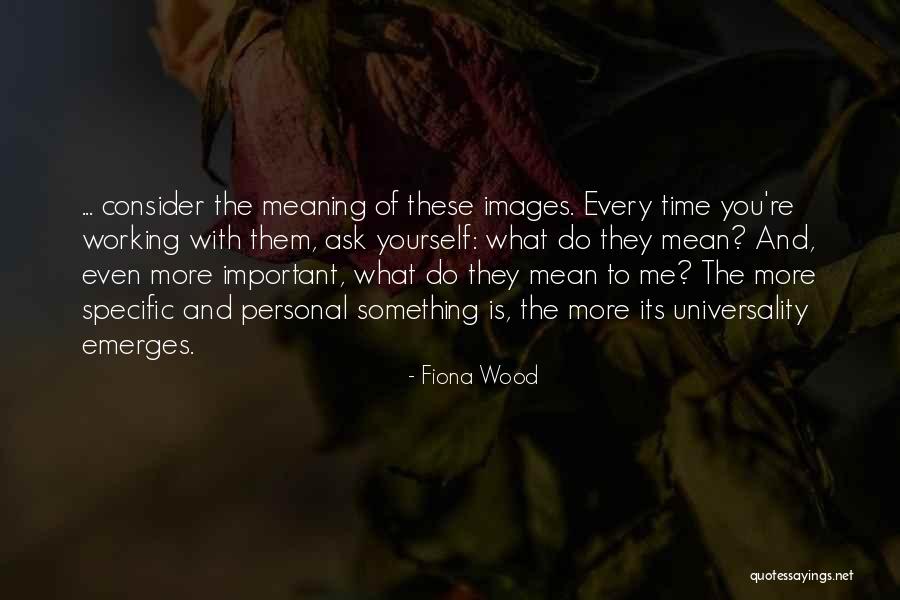 Do Something Yourself Quotes By Fiona Wood Do Something Yourself Quotes By Fiona Wood