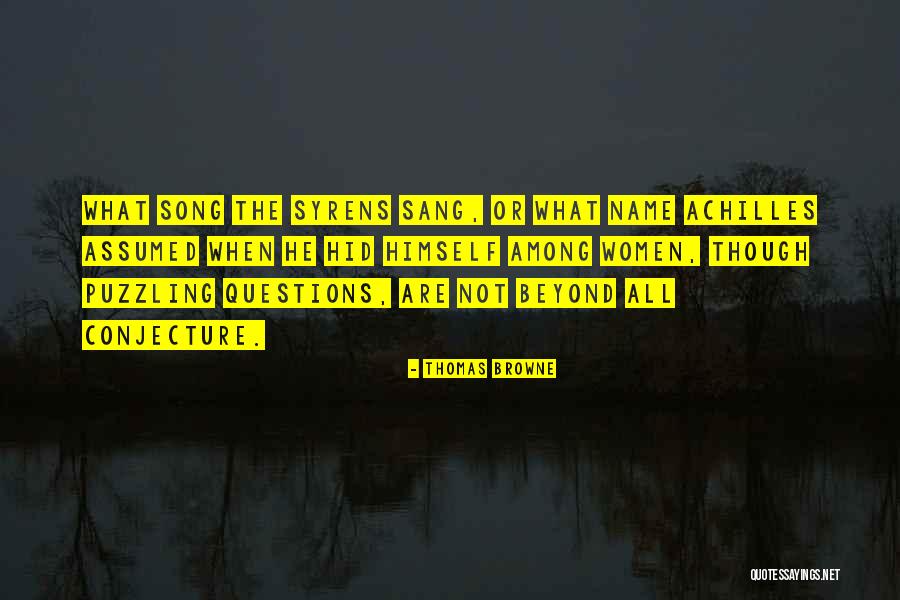 Do Song Names Get Quotes By Thomas Browne Do Song Names Get Quotes By Thomas Browne