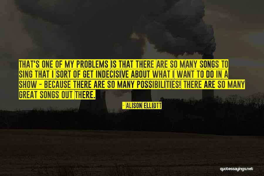 Do Songs Get Quotes By Alison Elliott Do Songs Get Quotes By Alison Elliott