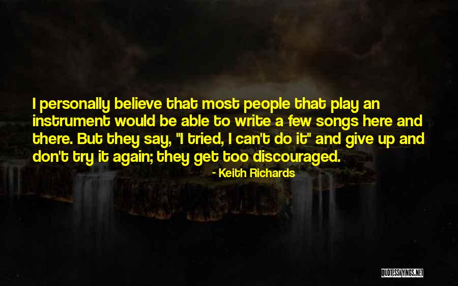 Do Songs Get Quotes By Keith Richards Do Songs Get Quotes By Keith Richards