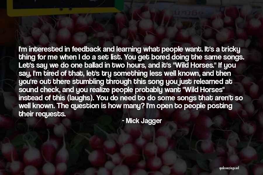 Do Songs Get Quotes By Mick Jagger Do Songs Get Quotes By Mick Jagger